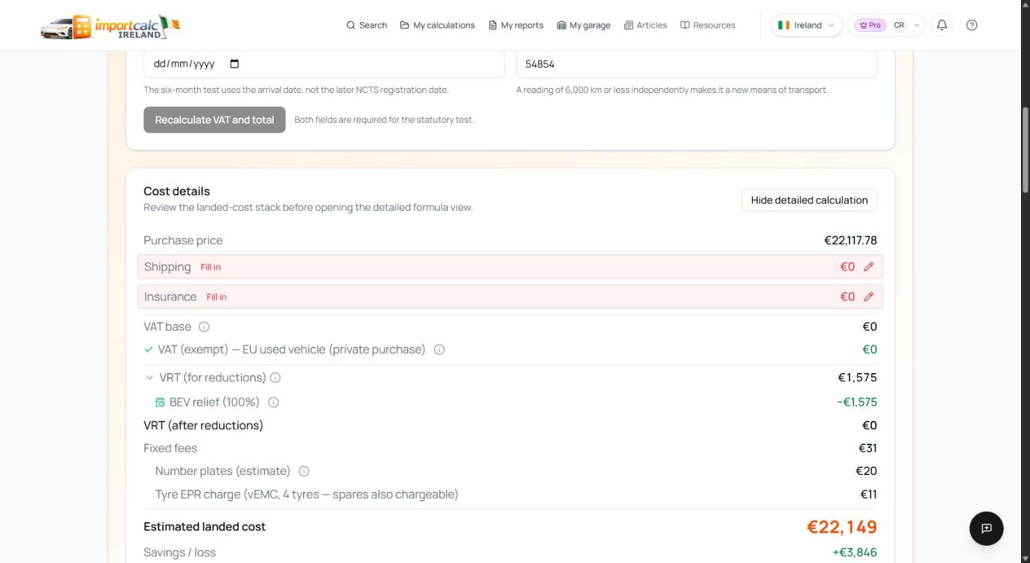 Importcalc cost details for the Tesla Model 3: VRT of 1,575 euro fully removed by the electric vehicle relief and a landed cost of 22,149 euro