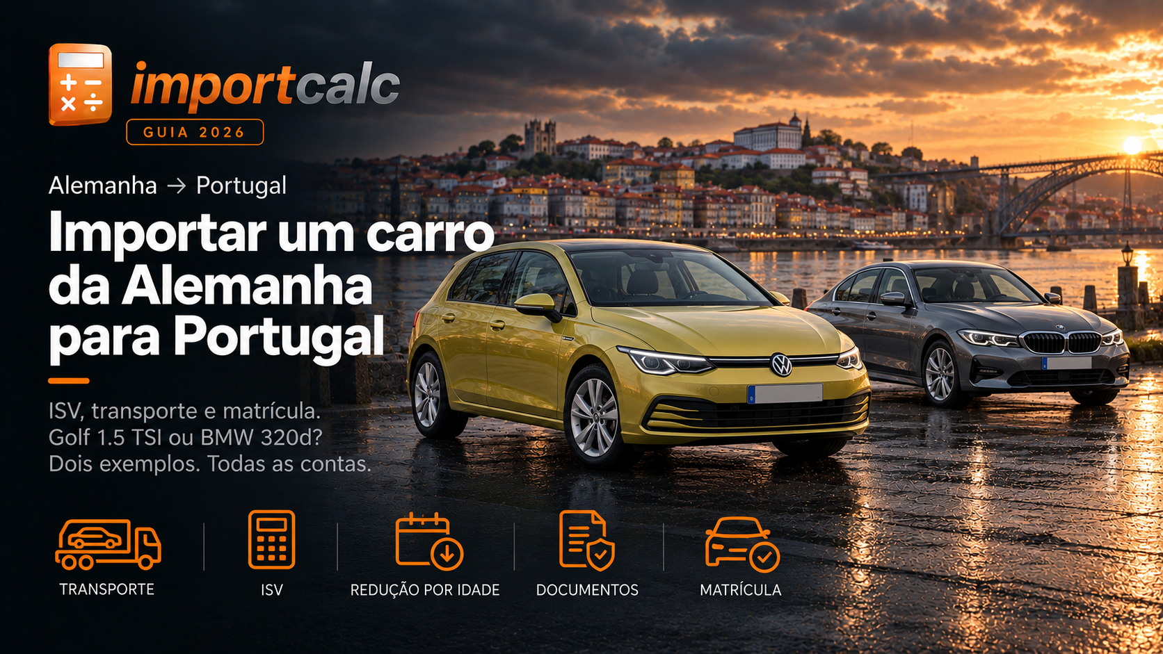 Importar carro da Alemanha para Portugal: custos em 2026